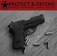 Protect and Defend Firearms Academy